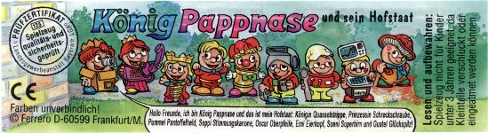 Knig Pappnase und sein Hofstaat  1999/2000