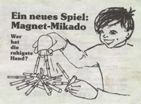 Ein neues Spiel: Magnet-Mikado  1986/1987