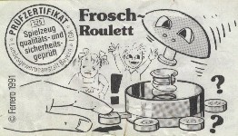 Frosch-Roulett  1991/1992