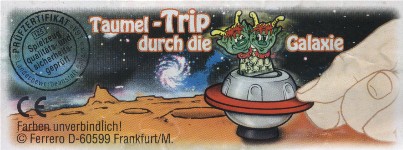 Taumel-Trip durch die Galaxie  1998/1999