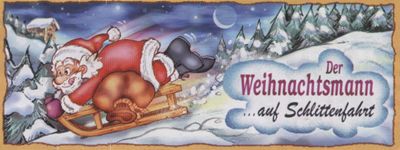 Der Weihnachtsmann...auf Schlittenfahrt  Weihnachten 2002